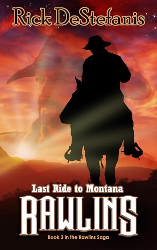 Rawlins, Last Ride to Montana book cover