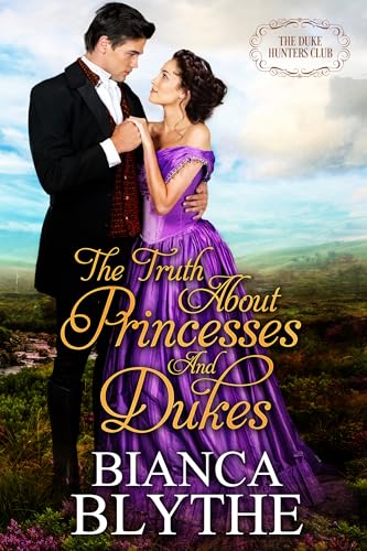 The Truth About Princesses and Dukes book cover