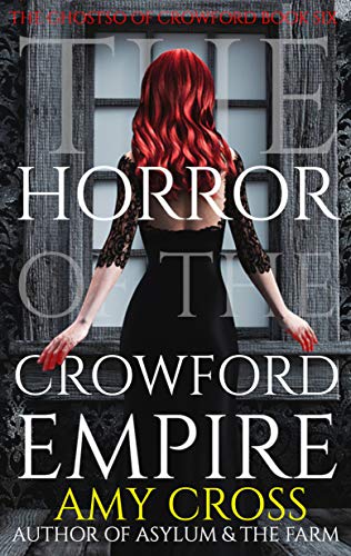 The Horror of the Crowford Empire cover