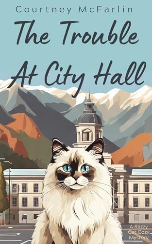 The Trouble At City Hall book cover