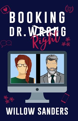 Booking Dr. Wrong (By: Willow Sanders) cover