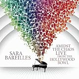 Amidst the Chaos: Live from the Hollywood Bowl