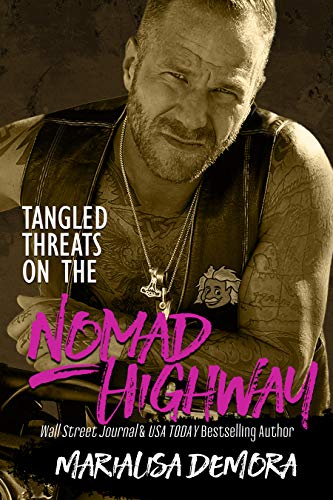 Tangled Threats on the Nomad Highway book cover