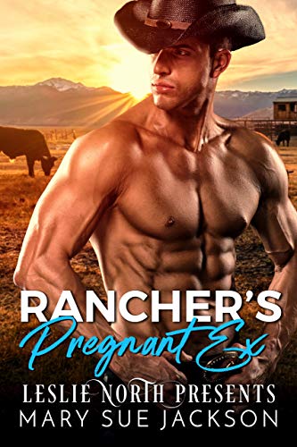 Rancher’s Pregnant Ex book cover