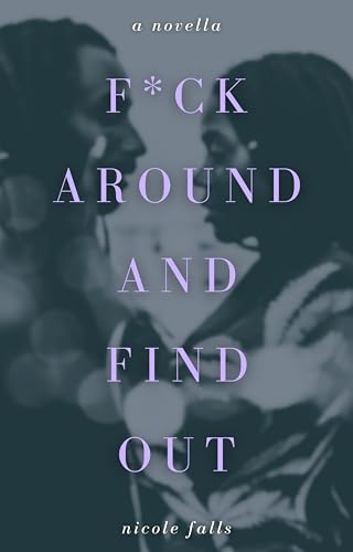 f*ck around and find out book cover