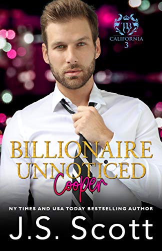 Billionaire Unnoticed ~ Cooper book cover
