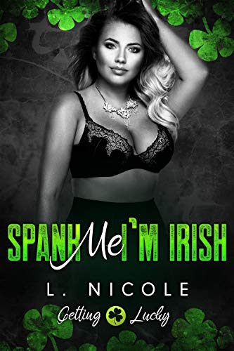 Spank Me I'm Irish book cover