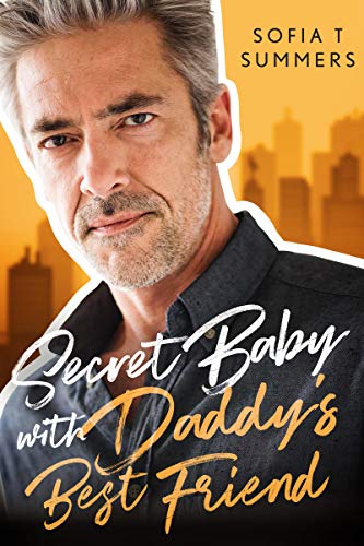 Secret Baby with Daddy's Best Friend book cover