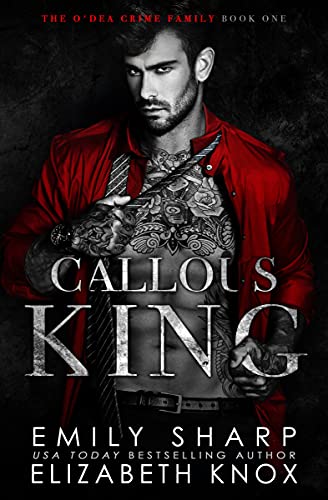 Callous King (By: Elizabeth Knox,Emily Sharp) cover