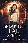Breaking Fae Spells
