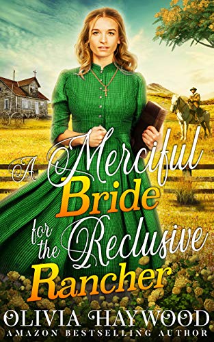 A Merciful Bride for the Reclusive Rancher book cover