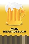 Mein Biertagebuch | Biersammlung | Bierverkostung | Bier-Lexikon