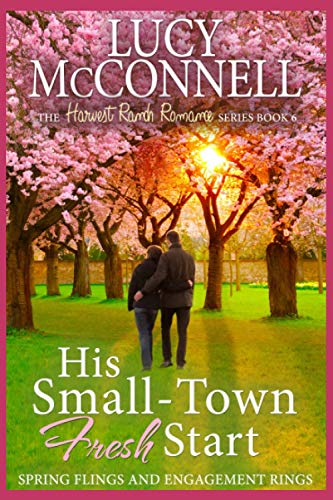 His Small-Town Fresh Start (By: Lucy McConnell) cover
