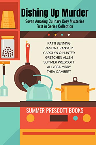 Dishing Up Murder: A Delicious Cozy Mystery Collection book cover