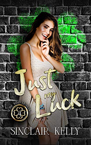 Just My Luck book cover