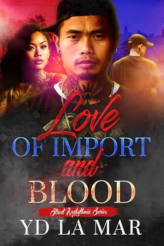 Love of Import & Blood book cover