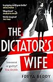 The Dictator’s Wife