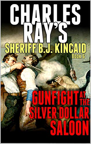 Gunfight At The Silver Dollar Saloon book cover