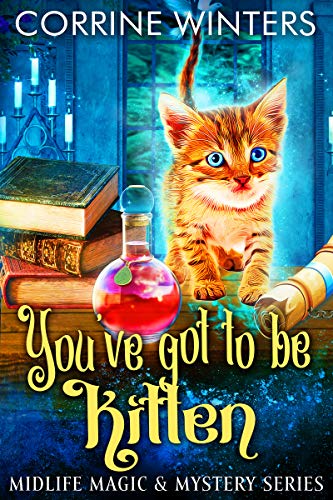 You've Got To Be Kitten book cover