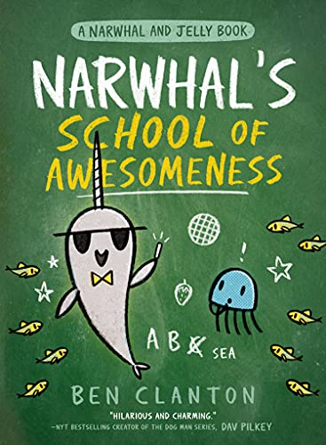 Narwhal's School of Awesomeness book cover