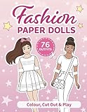 Cut Out Paper Dolls: Colouring book: 76 Outfits (Fashion Paper Dolls)