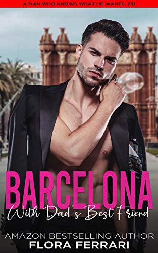 Barcelona With Dad's Best Friend book cover