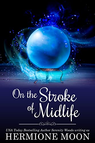 On the Stroke of Midlife (As: Hermione Moon) cover