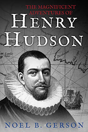The Magnificent Adventures of Henry Hudson book cover