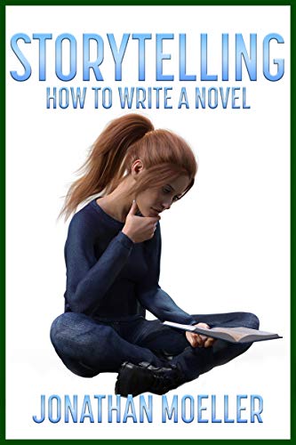 Storytelling: How To Write A Novel book cover