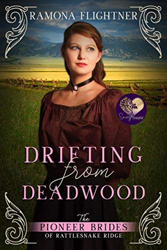Drifting from Deadwood (By: Ramona Flightner) cover