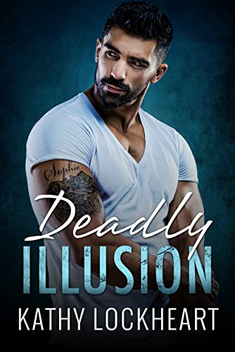 Deadly Illusion: An MMA Fighter, Alpha Male Romance (Secrets and the City Book 1)