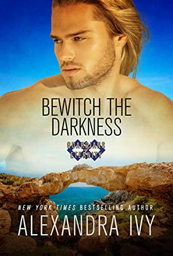 Bewitch the Darkness (By: Alexandra Ivy) cover