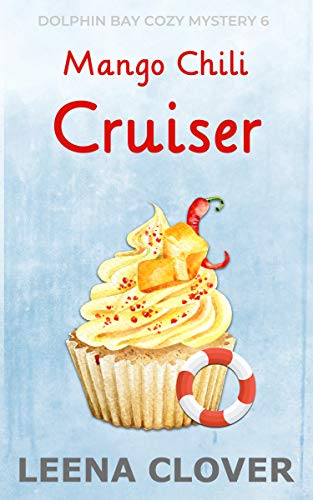 Mango Chili Cruiser book cover