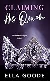 Claiming His Queen (Royal, #1)