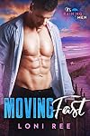 Moving Fast