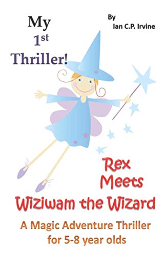 Rex Meets Wiziwam the Wizard book cover