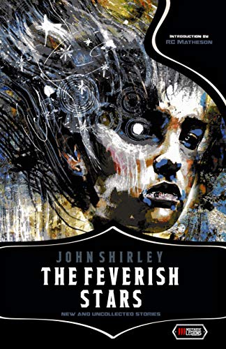 The Feverish Stars: New and Uncollected Stories book cover