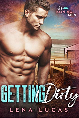 Geting Dirty (By: Lena Lucas) cover