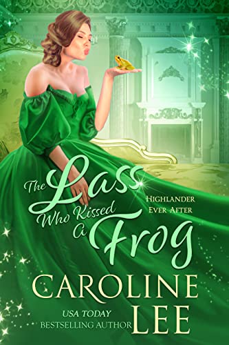 The Lass Who Kissed a Frog book cover