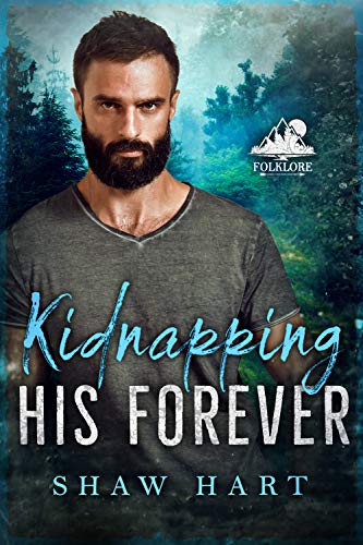 Kidnapping His Forever / Kidnapped By Her Bigfoot cover