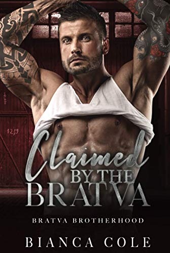 Claimed by the Bratva / Claimed book cover