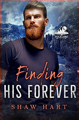 Finding His Forever / Loved By Her Yeti book cover