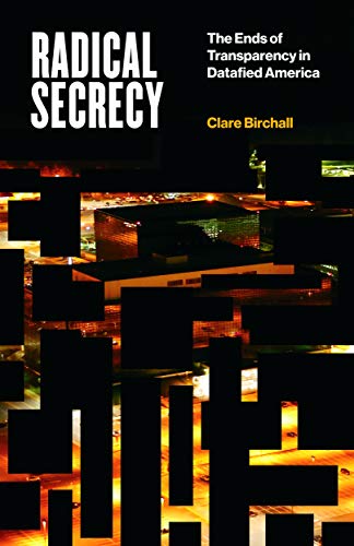 Radical Secrecy (By: Clare Birchall) cover