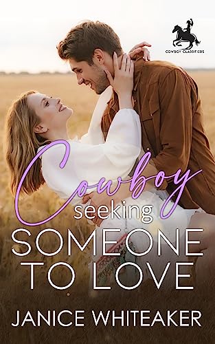 Cowboy Seeking Someone to Love book cover