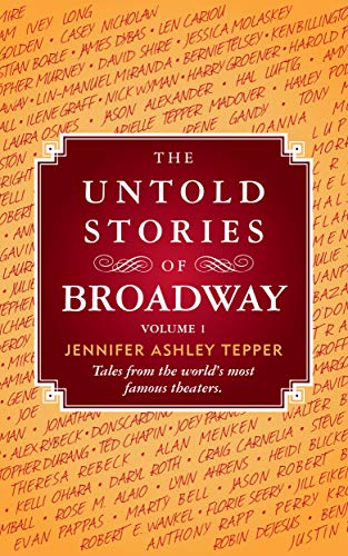 The Untold Stories of Broadway cover