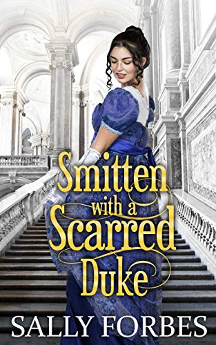 Smitten with a Scarred Duke book cover