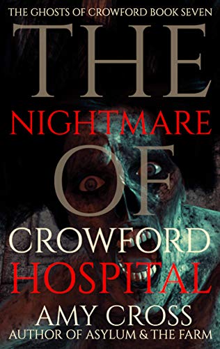 The Nightmare of Crowford Hospital book cover