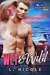 Wet & Wild