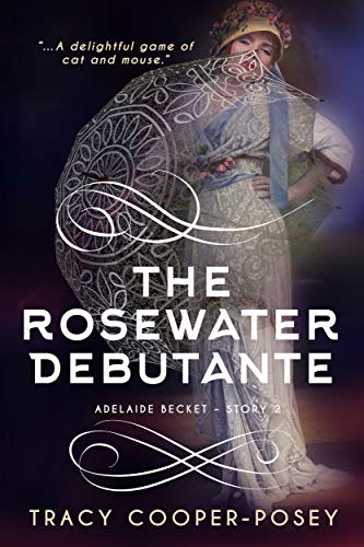 The Rosewater Debutante book cover