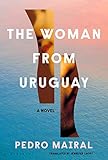 The Woman from Uruguay